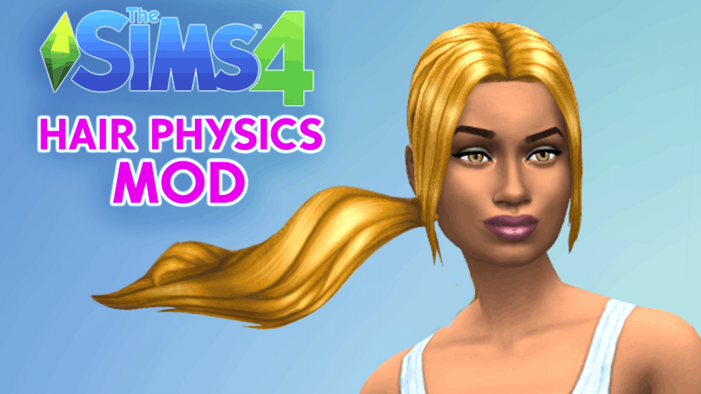 how to install hair physics mod sims 4