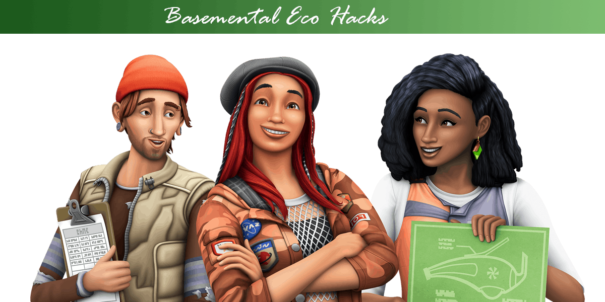 Basemental Eco Hacks Mod - Sims 4 Mod | Mod for Sims 4